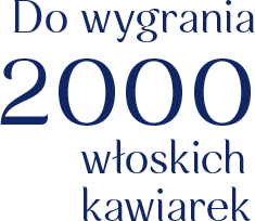 Do wygrania 2000 włoskich kawiarek